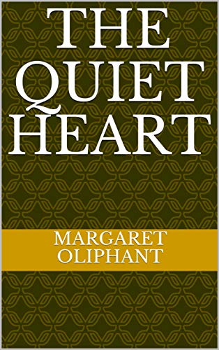 The Quiet Heart